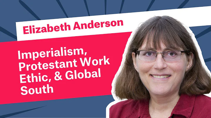 Imperialism, Protestant Work Ethic, & Global South