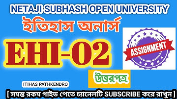 🎯 NSOU BDP History Assignment Answer 2021| EHI-02 Assignment Answer সঠিক ✅