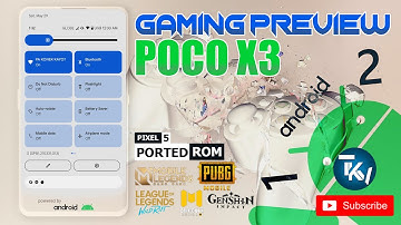 GAMING PREVIEW ANDROID 12 POCO X3 | ANDROID 12 ON POCO X3 PART2 | ANDROID 12 GAMING | Tech Ken Vlogs