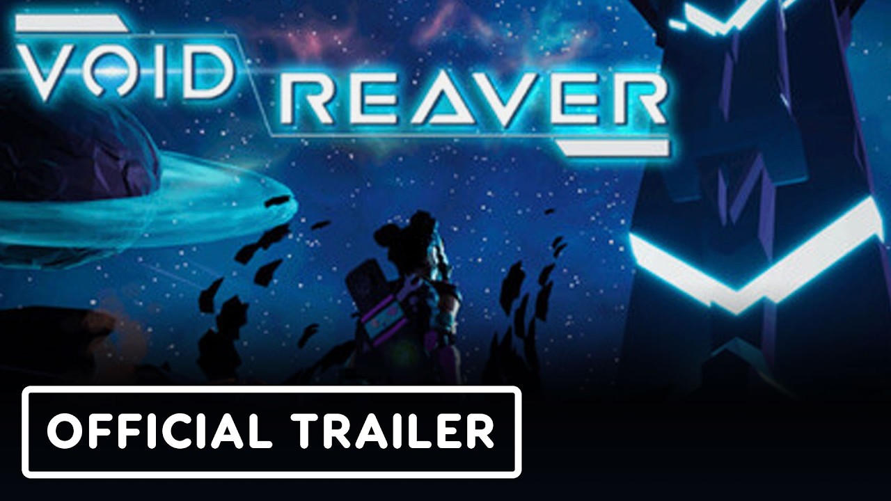 Void Reaver – Official Demo Update Trailer Void Reaver – Official Demo Update Trailer