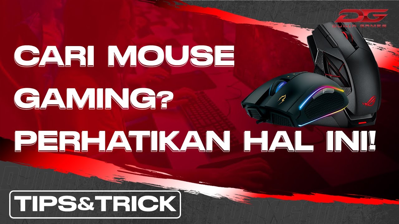 5 Hal Yang Harus Di Perhatikan Saat Memilih Mouse Gaming - YouTube