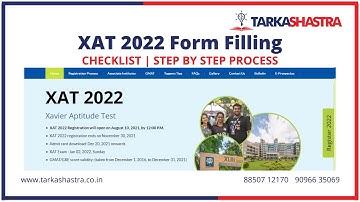 XAT 2022 Registration: How to fill XAT 2022 Form? In Depth Discussion | Checklist | Tarkashastra