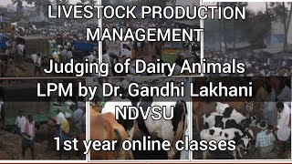 LPM by Dr. Gandhi Lakhani|Judging of Dairy Animals| NDVSU | 1ST YEAR ONLINE CLASSES screenshot 3