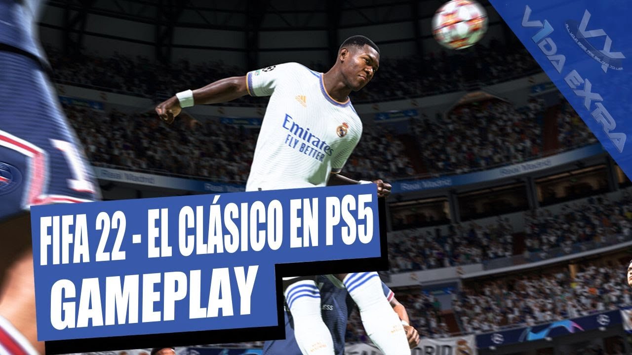 PS5 FIFA 22 Gameplay of El Classico, See the new era of El Classico with FIFA  22 🤩, By RealSport