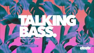 Airwolf - Talking Bass (Taiki Nulight Remix)