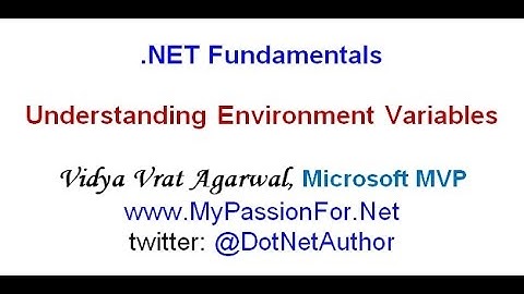 Understanding .NET EnvironmentVariables