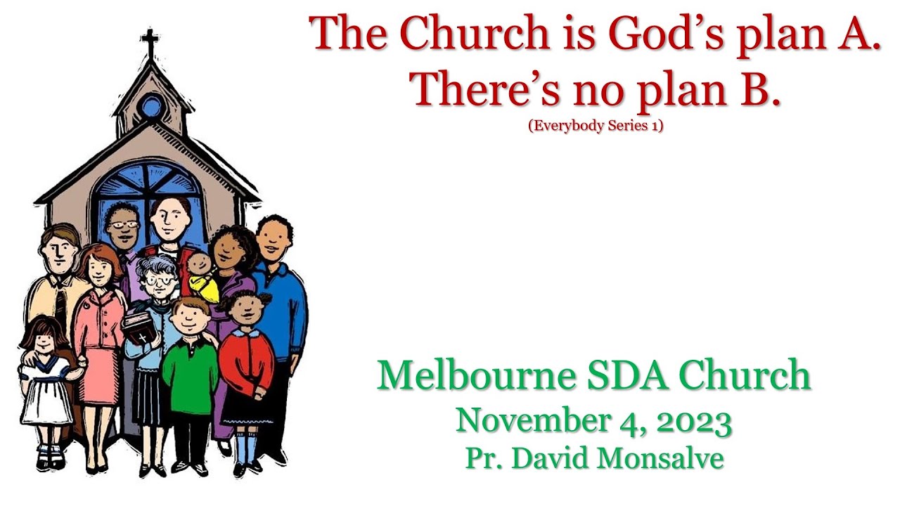 everybody-series-1-the-church-is-god-s-plan-a-there-s-no-plan-b