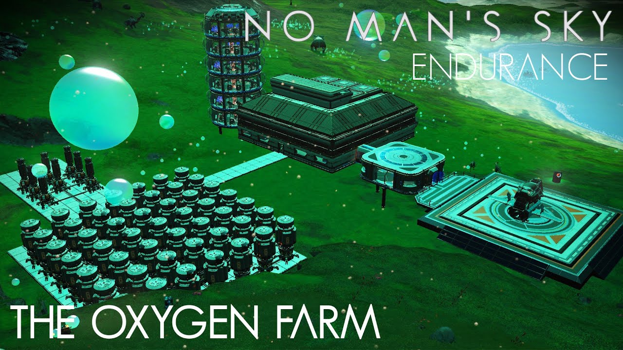 No Man's Sky Endurance The Oxygen Farm YouTube