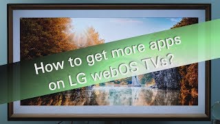 How to get more apps on LG webOS TVs? screenshot 4