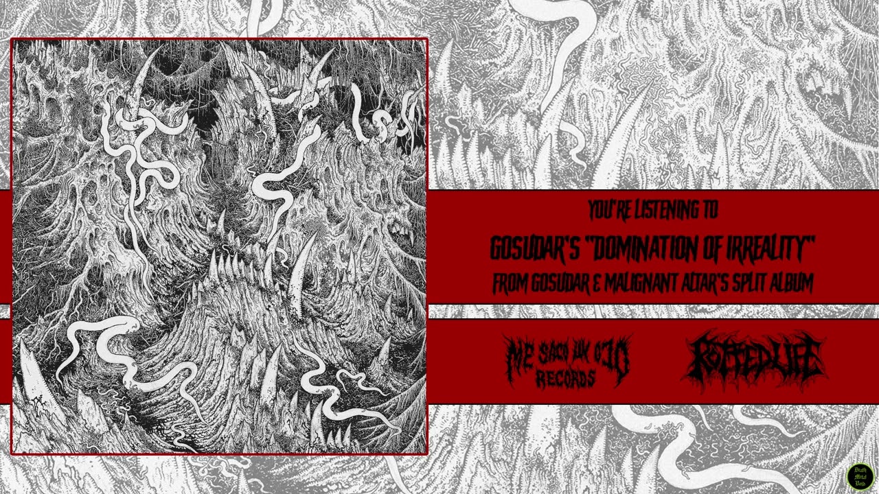 Ω Gosudar - Domination of Irreality Ω [Me Saco un Ojo Records/Rotted Life Records, 2022]