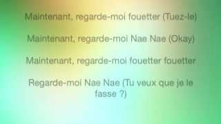 Silentò - Watch Me Nae Nae - Traduction