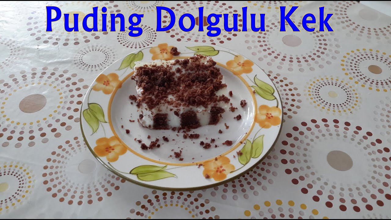 Puding Dolgulu Kek YouTube