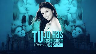 Tu Jo Hans  Hans Ke Sanam ! Circuit Remix ! Dj Sagar Rath ! Hindi Love Dj Remix 2025 