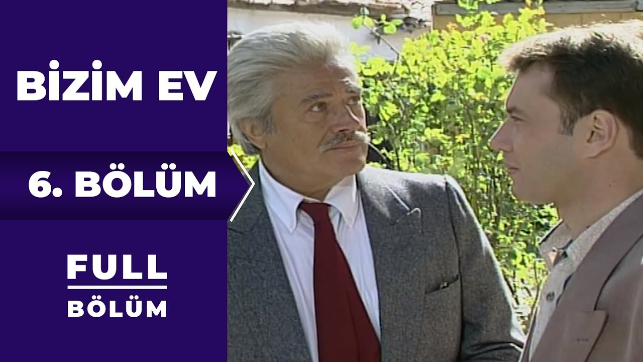 Bizim Ev 6. Bölüm YouTube