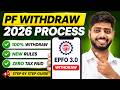 PF Withdrawal Process Online 2026 | How to withdraw PF online | PF ऑनलाइन कैसे निकाले ? EPF Guide