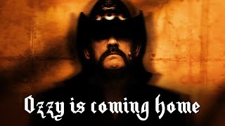 Lemmy - Mama, I'm coming home (Ozzy Osbourne R.I.P)