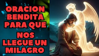 ¡¡ORACION A JESUS BENDITA QUE TE DARA UN MILAGRO IMPOSIBLE!!