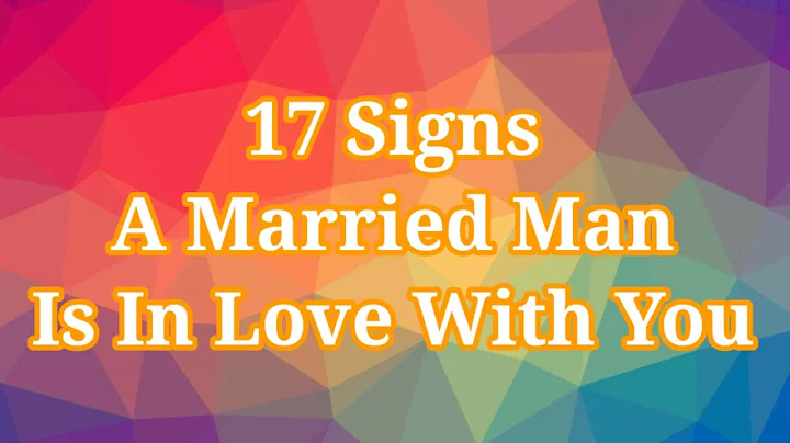 17 Signs A Married Man Is Falling In Love With You And 3 Reasons Why - DayDayNews