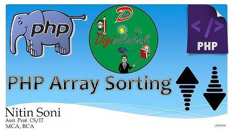 Lecture 21  How to Sorting Array Elements using PHP || By Nitin Sir || #digisikshak