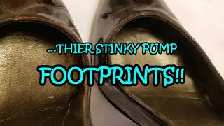 Stinky Pump Foot Imprints Roommates