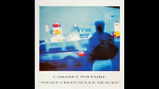 CABARET VOLTAIRE – Eight Crepuscule Tracks – 1987 – Full album – Vinyl