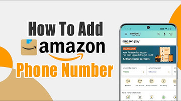 How To Add Phone Number To Amazon Account on Android