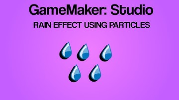 [GameMaker: Studio] - Rain Effect Using Particles