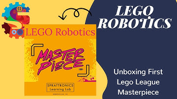 First Lego League Masterpiece Unboxing