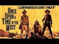 Once Upon a Time in the West - Renegade Cut