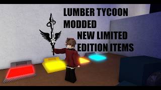Busymods Lumber Tycoon 2 Modded - New Limited Edition Items! (Grab em while you can!) - Roblox