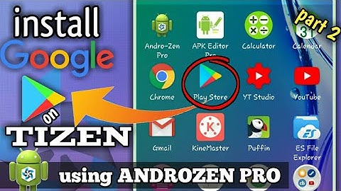 How to install google playstore on androzen pro full process | google playstore on tizen home screen