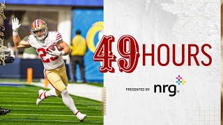 49 Hours: Sweeping the Rams Heading Into the Bye Week | 49ers