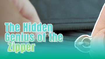 The Hidden Genius of the Zipper