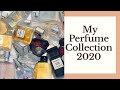 MY UPDATED PERFUME COLLECTION | 2020