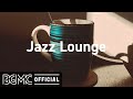 Jazz Lounge: Smooth Jazz for Relaxing - Cozy Coffee Shop Music