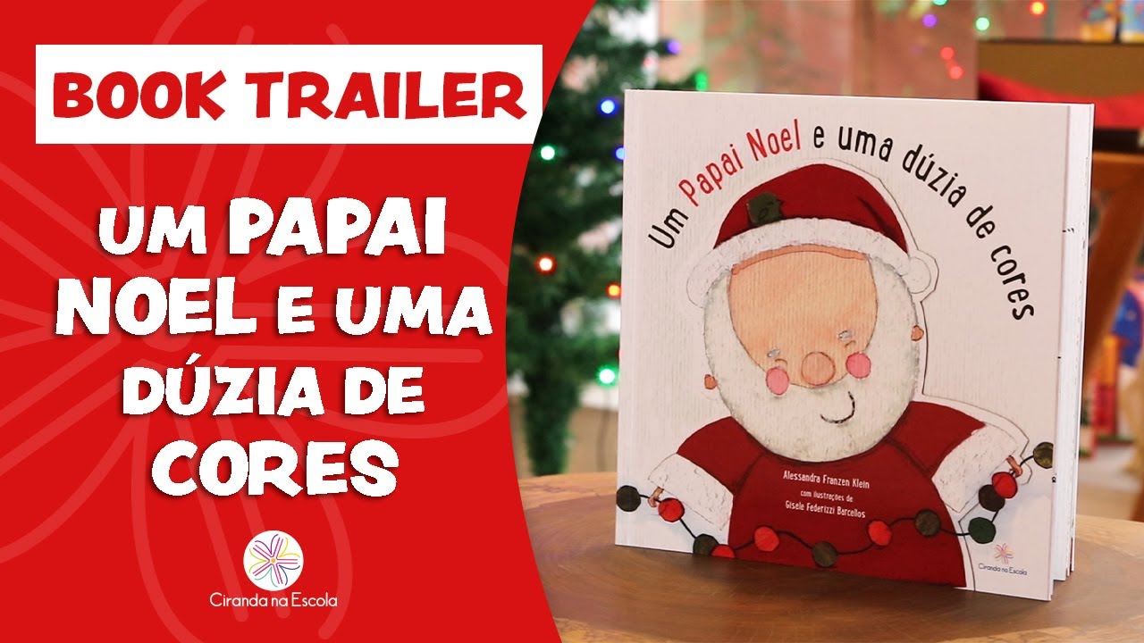 Livro Literatura infantil Um Papai Noel e uma dúzia de cores - Ciranda  Cultural