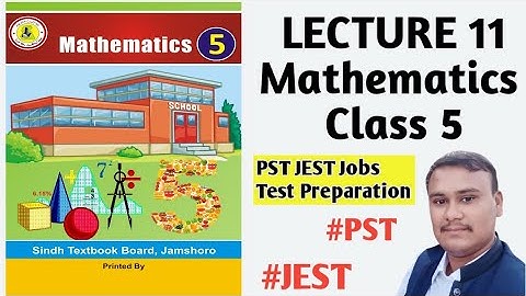 PST JEST TEST PREPARATION Lecturer 11 | Mathematics Class 5
