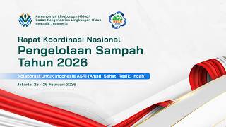 Download Lagu 26 FEBRUARI 2026 - LIVE RAPAT KOORDINASI NASIONAL PENGELOLAAN SAMPAH TAHUN 2026 MP3