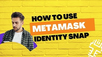 How to Use MetaMask Identity Snap - Tuum Tech