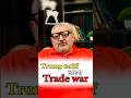 TRUMP TARIFF लाएगा TRADE WAR 🤯| Tariff trade war | Deepak wadhwa | #donaldtrump #trumptariffs