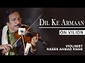 Dil Ke Armaan Aansuo Mein | दिल के अरमान आंसुओ में | Violin Cover By Raees Ahmad Khan | DAAC