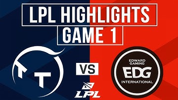 TT vs EDG Highlights Game 1 | LPL 2025 Split 3 | ThunderTalk Gaming vs EDward Gaming