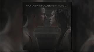 Close - Nick Jonas [feat. Tove Lo] (Audio)
