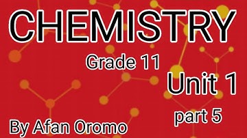 Grade 11 Chemistry unit 1 Atomic Structure and Periodic property of Elements Part 5 byNew Curriculum