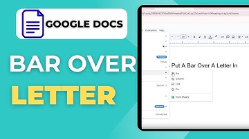 How To Put A Bar Over A Letter In Google Docs