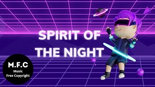 EDM Upbeat Full Bass - Spirit Of The Night, Music Free Copyright, You Can Use This Music