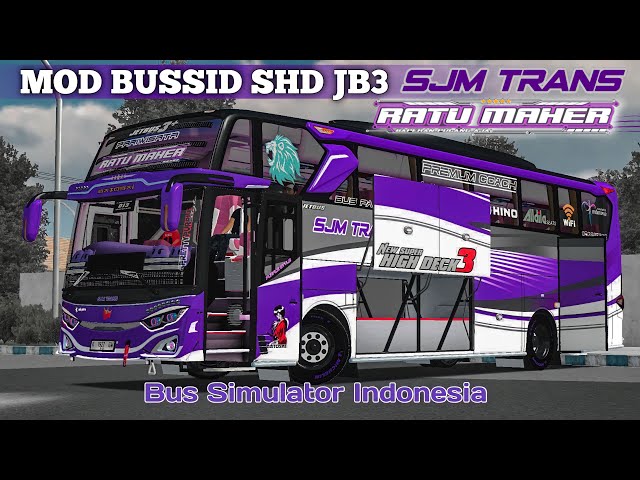 SHARE MOD JB3 SHD SPESIAL SJM RATU MAHER😈 || Free rasa $ale🤑 • Bus Simulator Indonesia class=