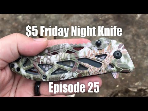 $5 Friday Night Knife - Episode 25