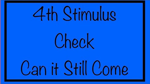 4th Stimulus Check - Can it Still Come in October?