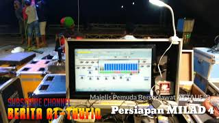 Persiapan Acara Milad 4 Majelis Pemuda Bersholawat At-Taufiq